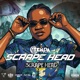 Scrape Head Scrape Head Riddim Single