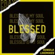Blessed feat Likemikes Single