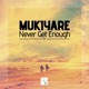 Never Get Enough EP
