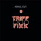 Tripp Six Fixx EP