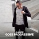 A Mase Goes Progressive