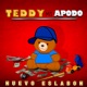 TEDDY MI APODO Single