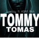 Tommy Tomas Single feat Asap Rich Single