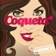 Coqueta Remix Single