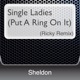 Single Ladies Put a Ring On It Ricky Remix
