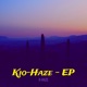 Kio Haze EP