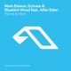 Home Is Here feat After Eden