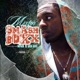 Smash Boxx feat Nova Big Kel Single