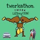 twerkathon EP