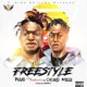Freestyle feat Plug Choko Milli Single