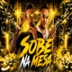 Sobe na Mesa Single