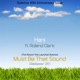 Must Be That Sound feat Roland Clark Remastered 2026 Single