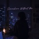 Somewhere Without Me feat Nelle Single