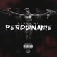 PERDONAME Single