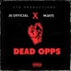 DEAD OPPS feat MJay Single