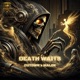 DEATH WAITS Single
