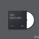 No Excuses EP