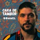 Cara de Tambor Single