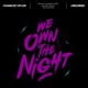 We Own the Night Single