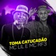Toma Catucadão Single
