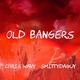 Old Bangers feat Smittydaguy Single