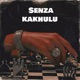 Senza Kakhulu feat Khabajah Single