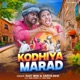 Kodhiya Marad Single