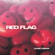 Red Flag Single