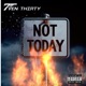 Not Today Single
