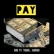 Pay feat Tekno Empire Single