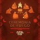 Ceremonia De Fuego EP