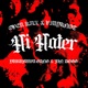 Hi Hater feat Yurufuwa Gang Jin Dogg Single