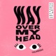 Way Over My Head Remixes feat Melika Single