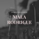 Mala Rodrigue Single