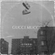 Gucci Mucci feat Murro Single