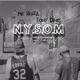 N Y S O M feat Tony Dimes Vinz Vega Single