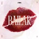 Bailar Single