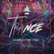 Trance Single