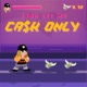 Cash Only Single