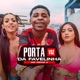 Porta Voz da Favelinha EP
