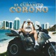 El Cubanito Coronó Single