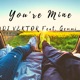 You re Mine feat Gemmi Single