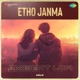 Etho Janma Ambient Lofi Single