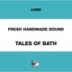 Fresh Handmade Sound Tales of Bath