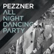 All Night Dancing Party Remixes Single