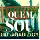 Quem Sou feat Aragão Uzzy Single