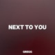 Next To You Single