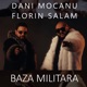 Baza militara feat Florin Salam Single