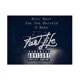 Fast Life feat Jon Jon Harreld G Baby Single