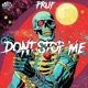 Dont Stop Me EP